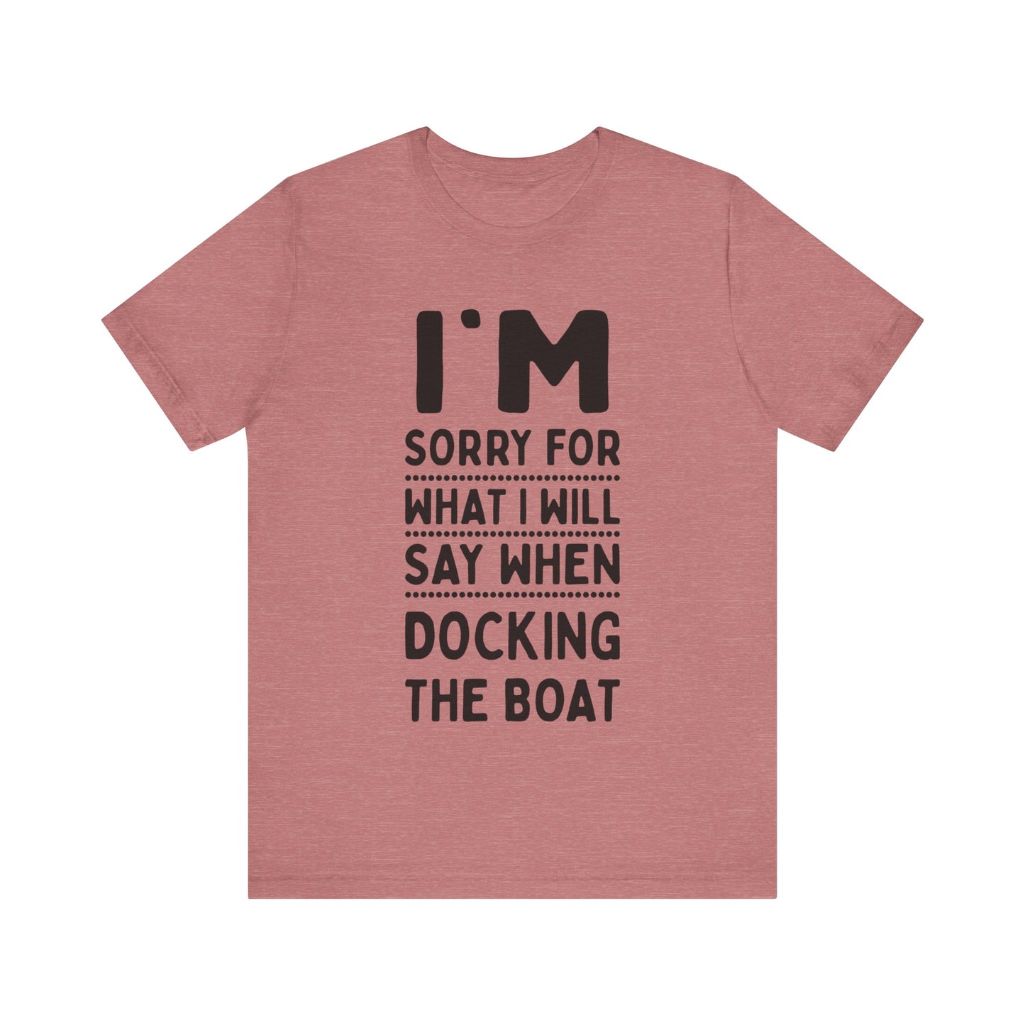 Boat Docking T-Shirt