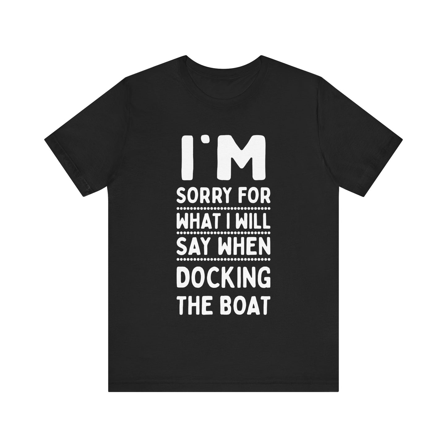 Boat Docking T-Shirt